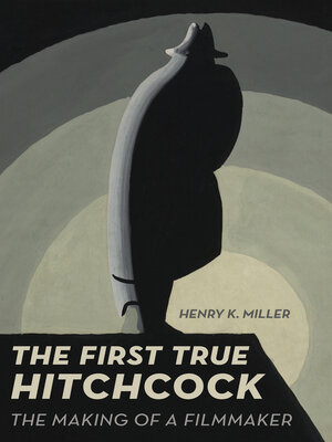 cover image of The First True Hitchcock